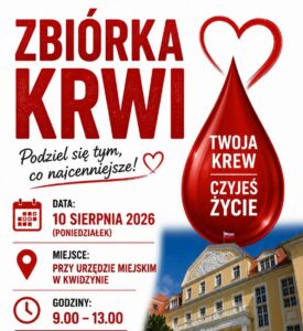 Zbiórka krwi w Kwidzynie 10 sierpnia 2026 roku przy Urzędzie Miejskim