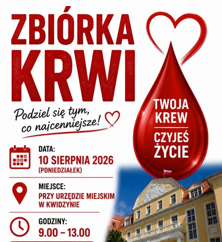 Zbiórka krwi w Kwidzynie 10 sierpnia 2026 roku przy Urzędzie Miejskim