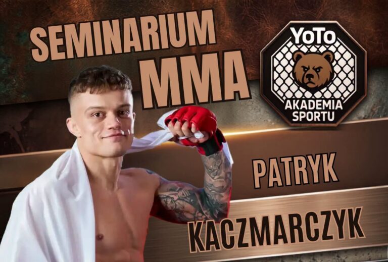 Patryk Kaczmarczyk w Kwidzynie podczas seminarium MMA w Akademii Sportu YoTo
