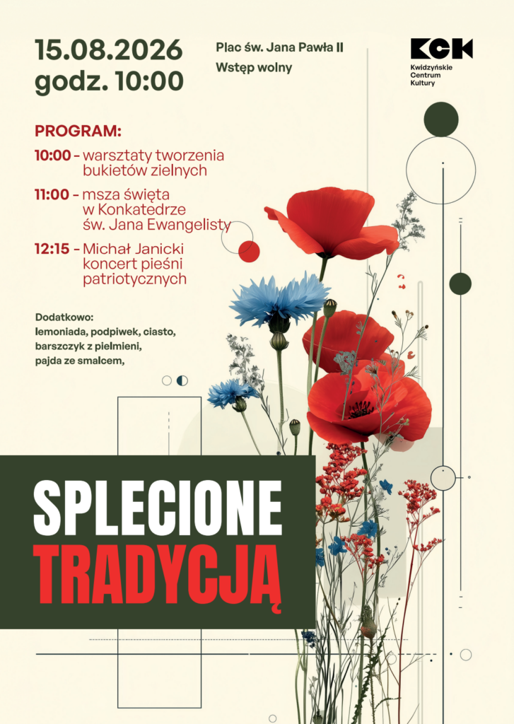 Splecione Tradycją w Kwidzynie – obchody Święta Wojska Polskiego i Matki Bożej Zielnej